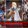Best Adult Animation Series On Netflix That Will Make You Hate Live Action