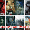 Best Netflix Thriller Shows That Will Keep You At Edge