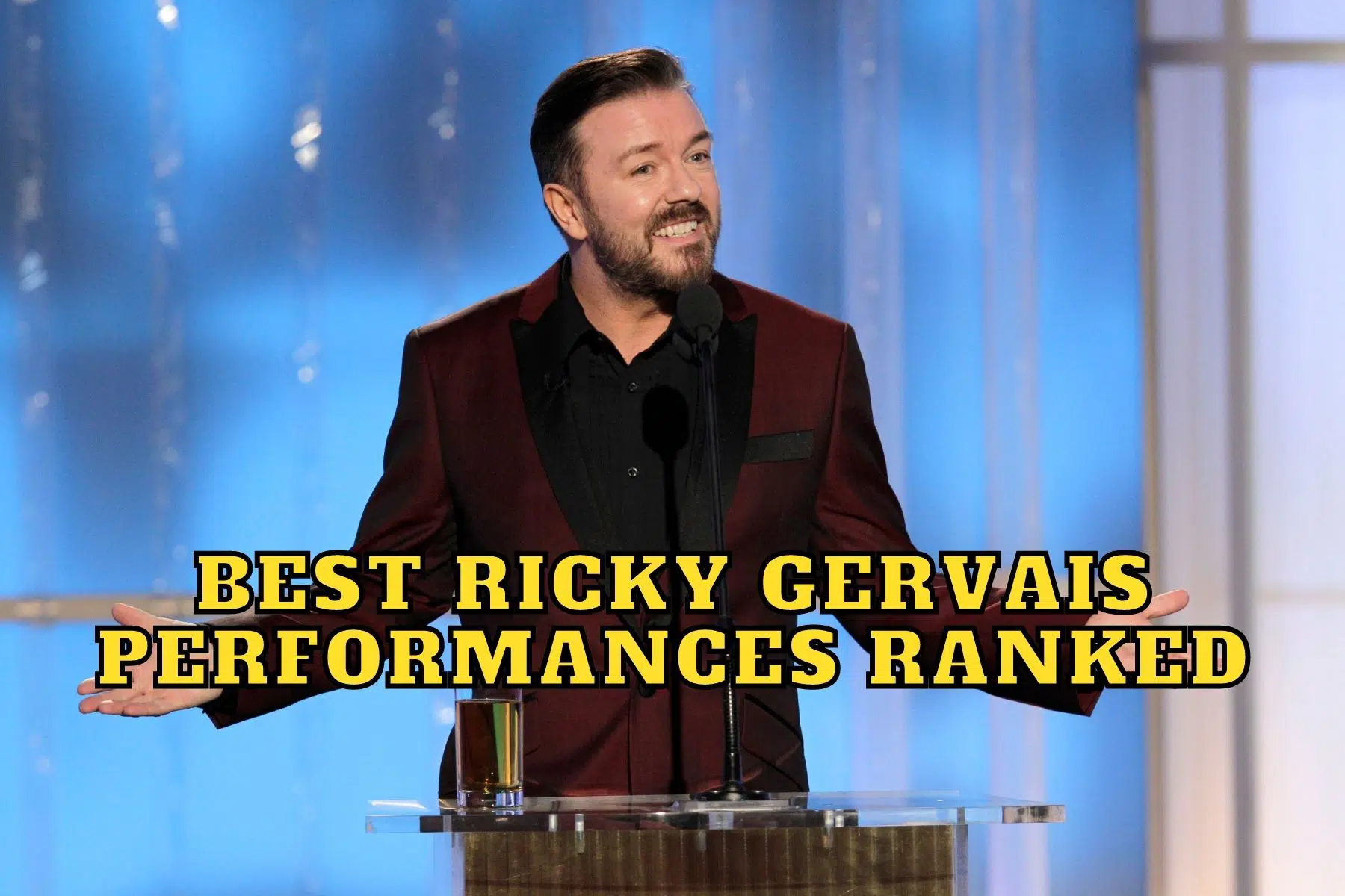 Best Ricky Gervais Performances Ranked