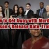How to Get Away with Murder Season 7 Release Date, Trailer