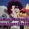 How to Watch Demon Slayer