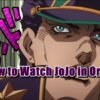 How to Watch JoJo in Order