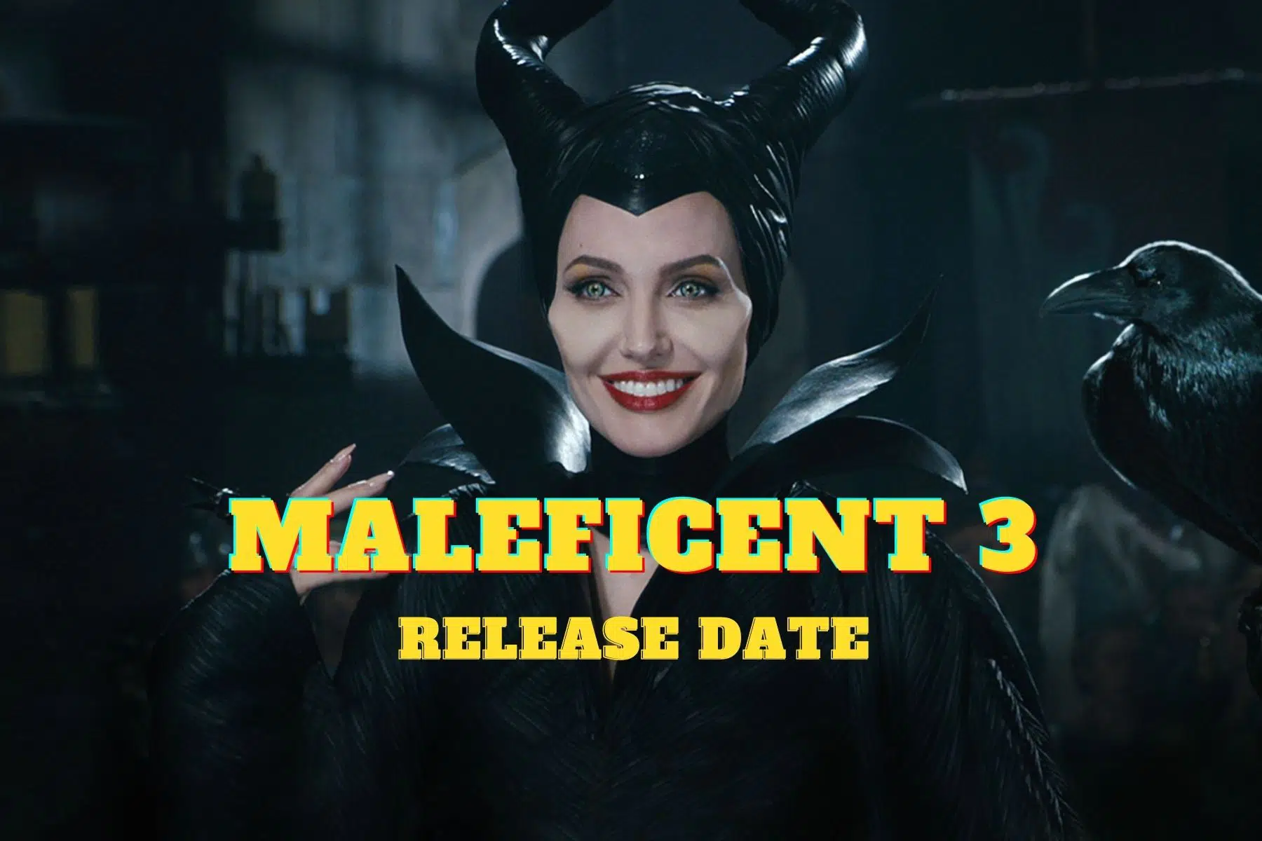 Maleficent 3 Release Date, Trailer - Is it Canceled?