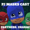 Pj Masks Cast – Ages, Partners, Characters