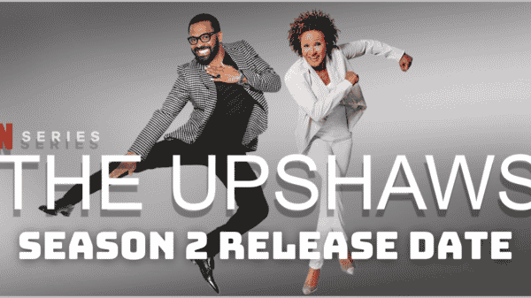 The UpShaws Season 2 Release Date, Trailer - Is it Canceled?