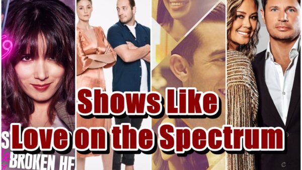 Shows Like Love on the Spectrum