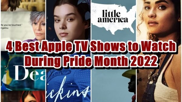 4 Best LGBTQ Shows on Apple TV to Watch During Pride Month 2022