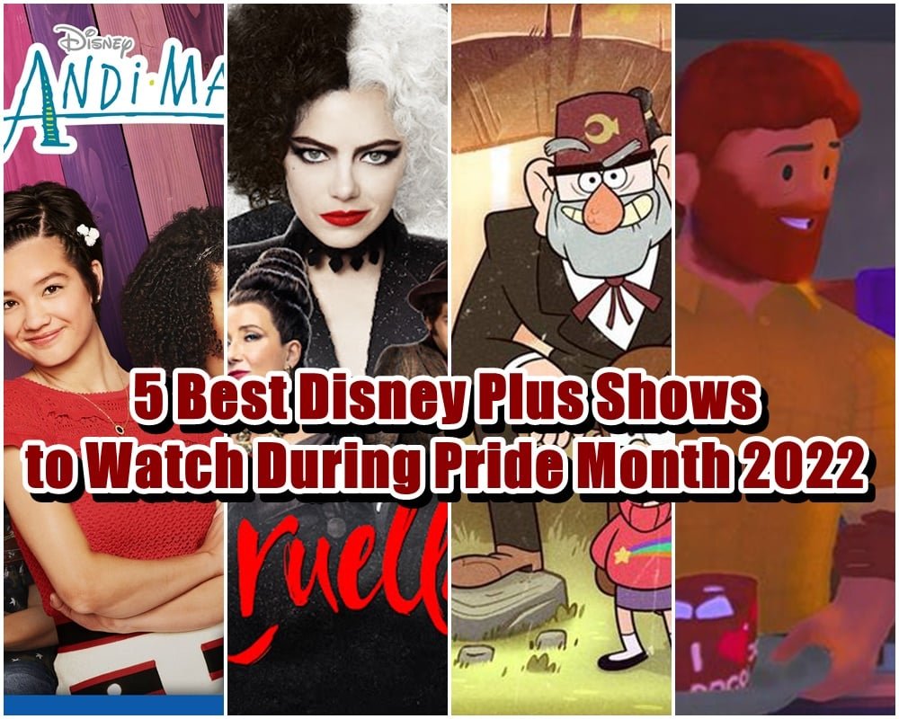 5 Best LGBTQ Shows on Disney Plus to Watch During Pride Month 2022