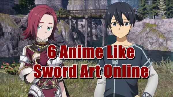 6 Anime Like Sword Art Online