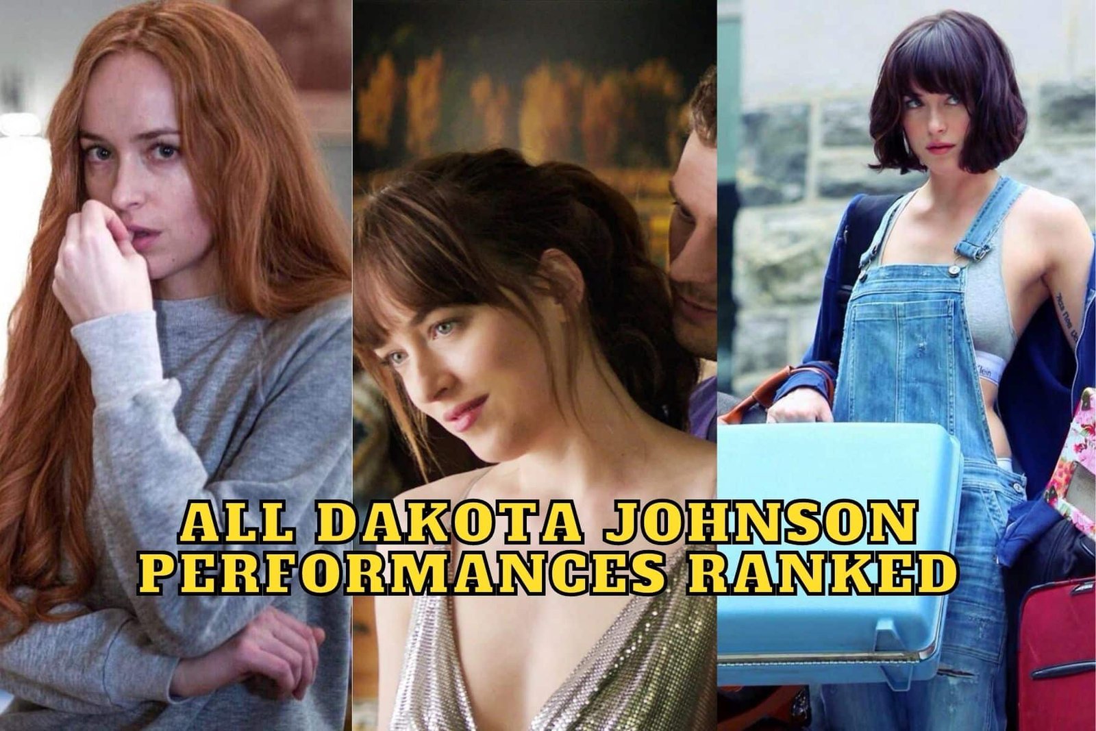 All Dakota Johnson Performances Ranked From Best to Worst - Including Persuasion
