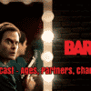 Barry Cast – Ages, Partners, Characters