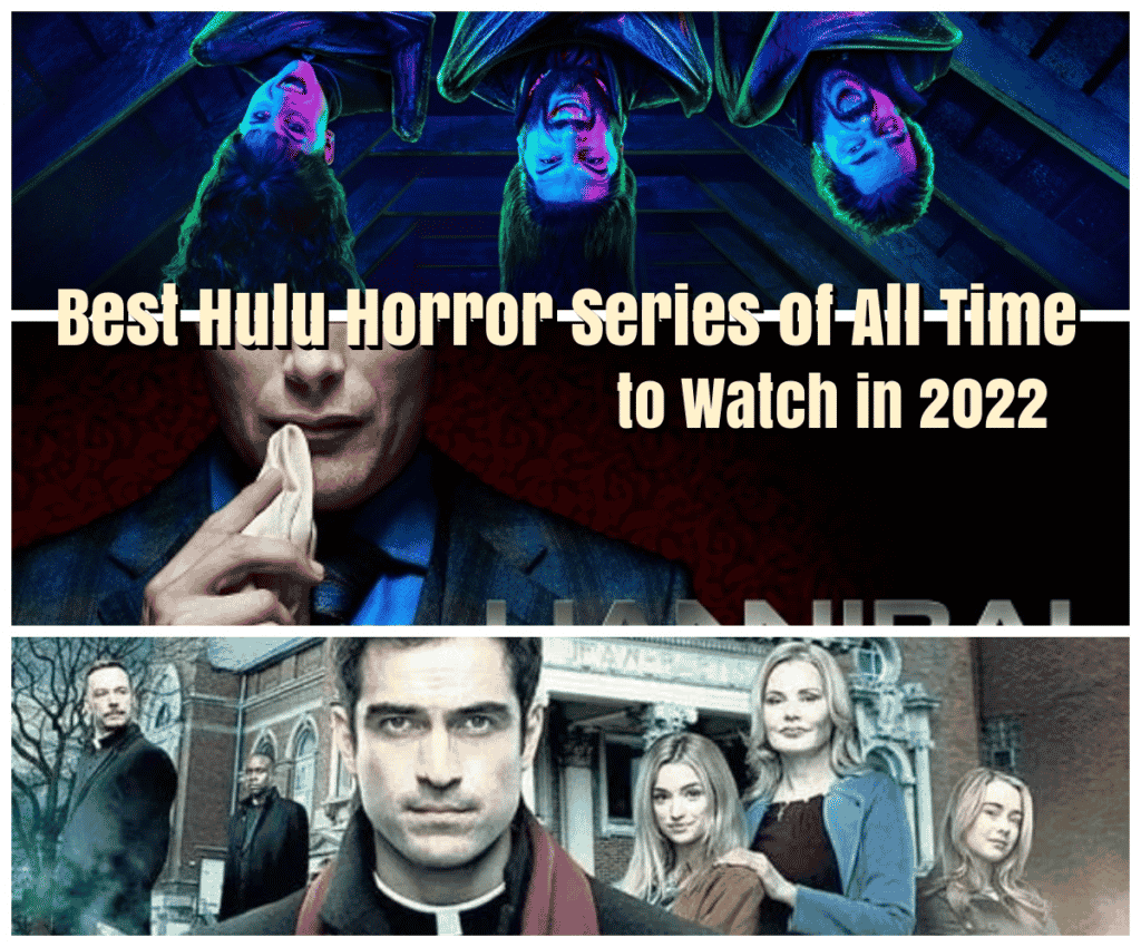 Best Hulu Horror Series of All Time to Watch in 2022