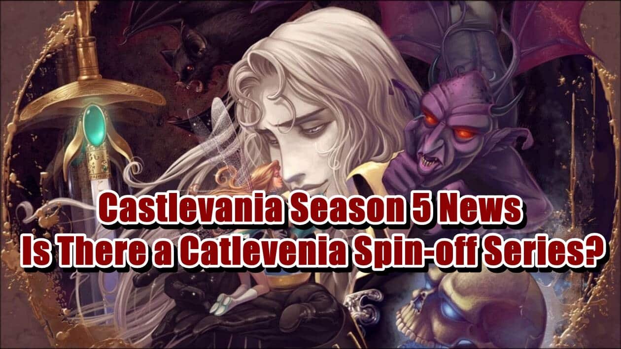 Castlevania Season 5 News - Is There a Catlevenia Spin-off Series