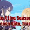 Date A Live Season 5 Release Date, Trailer