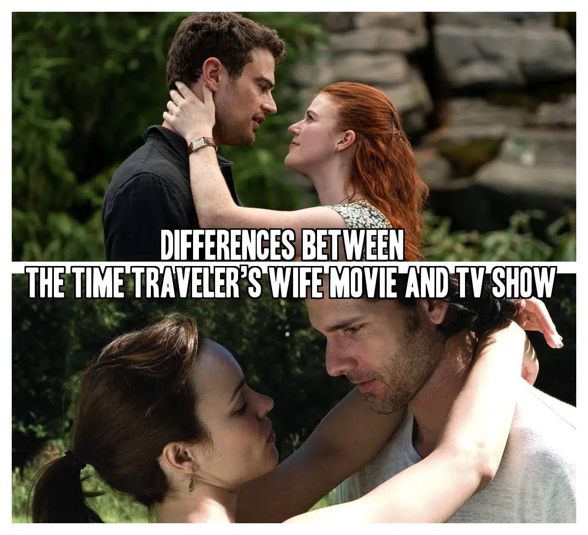 Differences Between The Time Traveler’s Wife Movie and TV Show