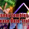 Disney Zombies 3 Release Date, Trailer