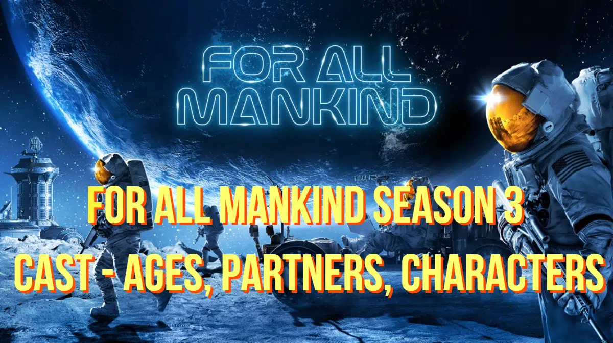 For All Mankind Season 3 Cast - Ages, Partners, Characters