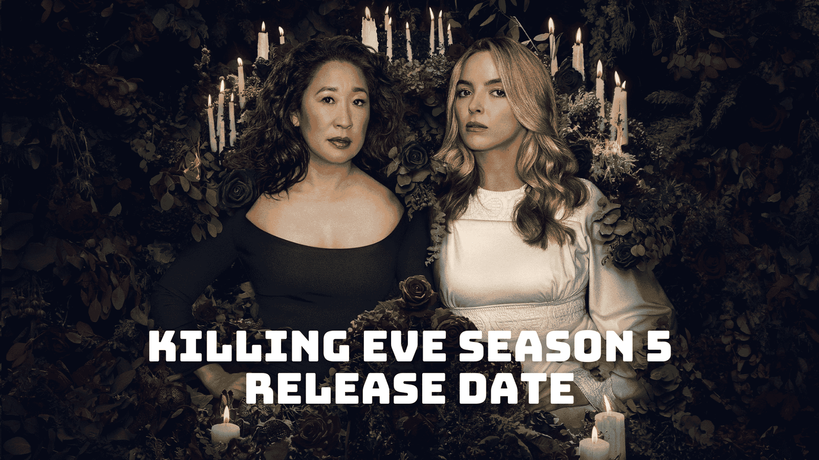 Killing Eve Season 5 Release Date, Trailer