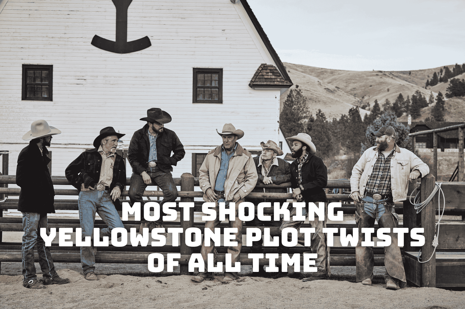 Most Shocking Yellowstone Plot Twists of All Time!