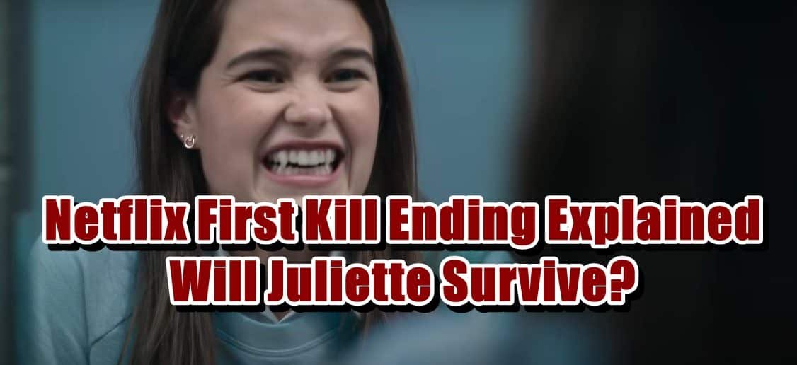 Netflix First Kill Ending Explained - Will Juliette Survive