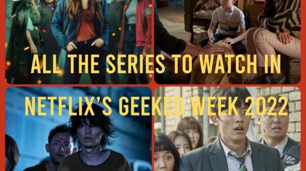 Netflix’s Geeked Week