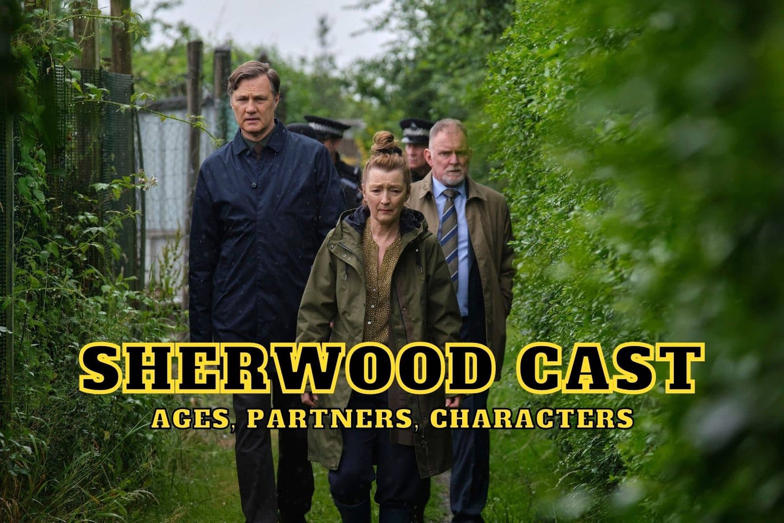 Sherwood Cast - Ages, Partners, Characters
