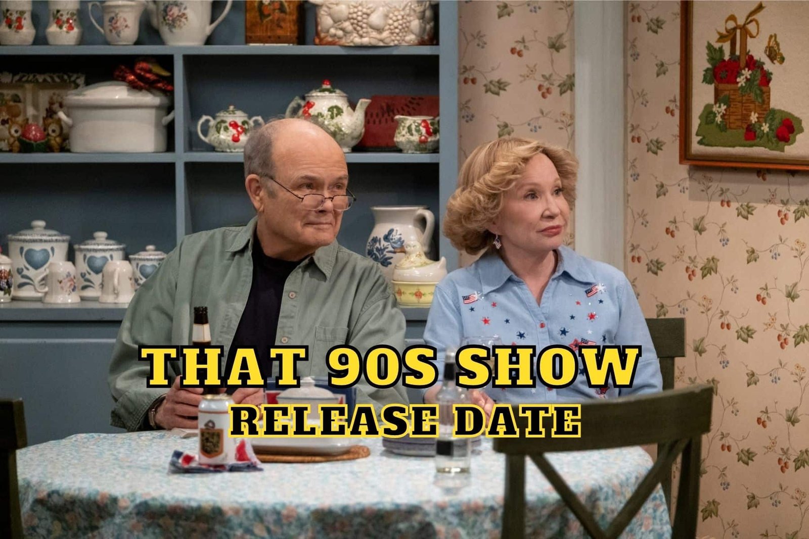 That 90s Show Release Date, Trailer - Is it Canceled?
