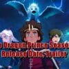 The Dragon Prince Season 4 Release Date, Trailer