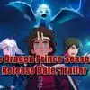 The Dragon Prince Season 4 Release Date, Trailer