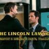 The Lincoln Lawyer Season 2 Release Date, Trailer