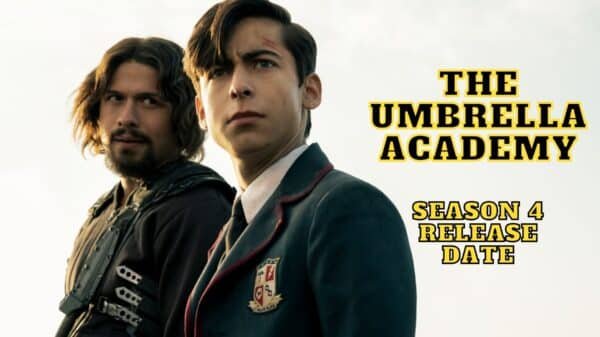 The Umbrella Academy Season 4 Release Date, Trailer
