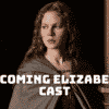 Becoming Elizabeth Cast - Ages, Partners, Characters