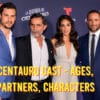 Centauro Cast - Ages, Partners, Characters