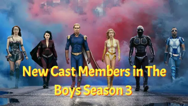 New Cast Members in The Boys Season 3