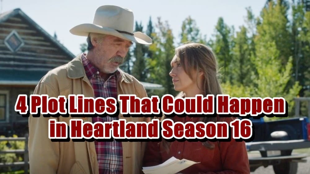 4 Plot Lines That Could Happen in Heartland Season 16