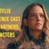 Netflix Recurrence Cast - Ages, Partners, Characters
