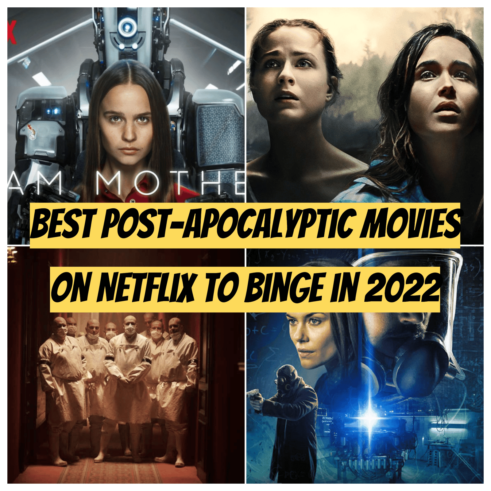 Best Post-Apocalyptic Movies on Netflix to Binge in 2022
