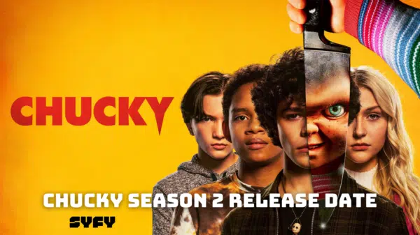 Chucky Season 2 Release Date, Trailer