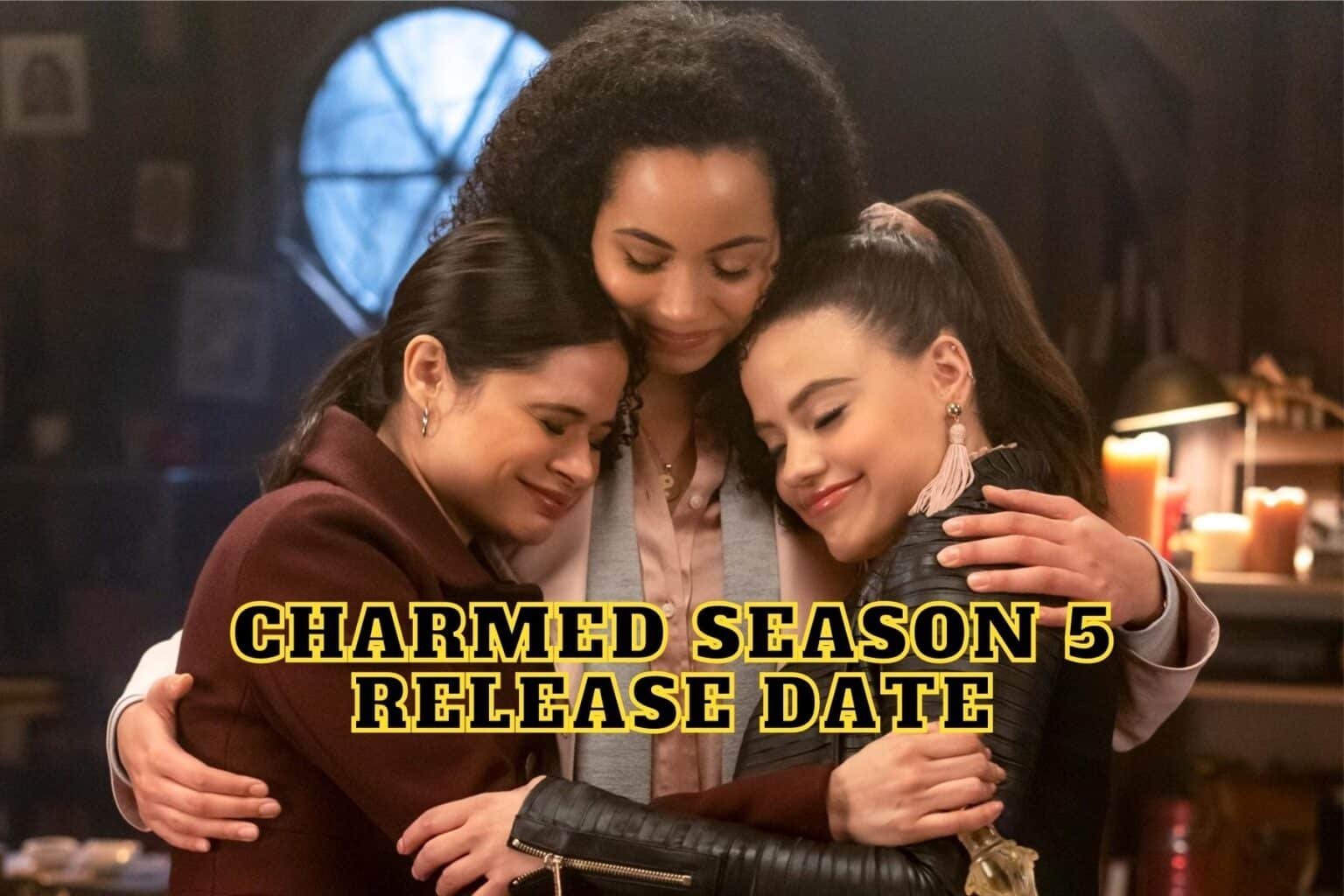 Charmed Season 5 Release Date, Trailer Is It Canceled?