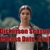 Dickinson Season 4 Release Date, Trailer