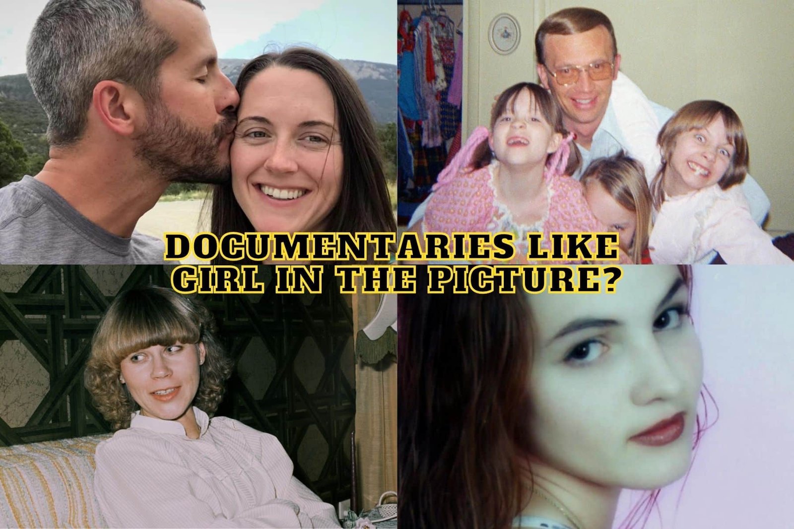 Documentaries like Girl in the Picture