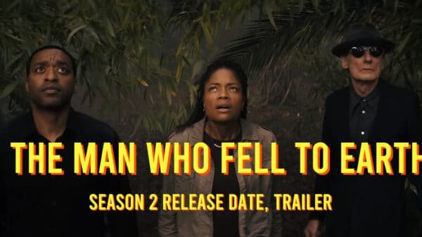 The Man Who Fell to Earth Season 2 Release Date, Trailer