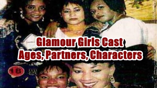 Glamour Girls Cast - Ages, Partners, Characters