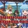 Konosuba Season 3 Release Date, Trailer