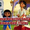 Mira Royal Detective Season 3 Release Date, Trailer