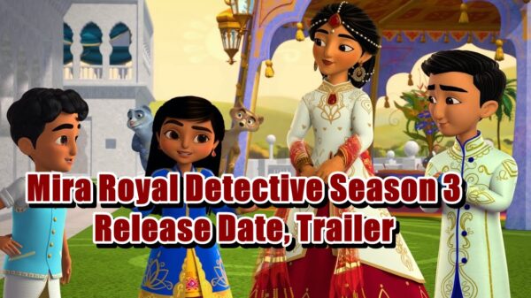 Mira Royal Detective Season 3 Release Date, Trailer