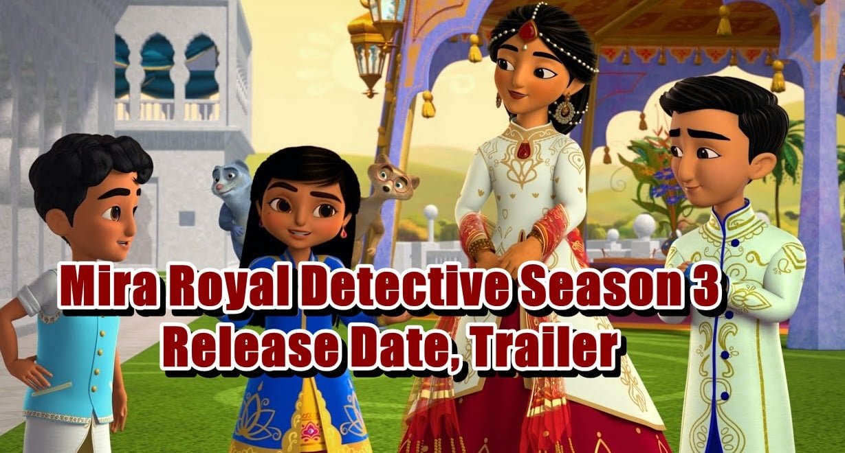 Mira Royal Detective Season 3 Release Date, Trailer