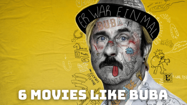 6 Movies Like Buba - What to Watch Until Buba 2?