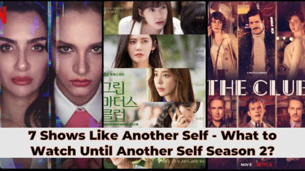 7 Shows Like Another Self - What to Watch Until Another Self Season 2?