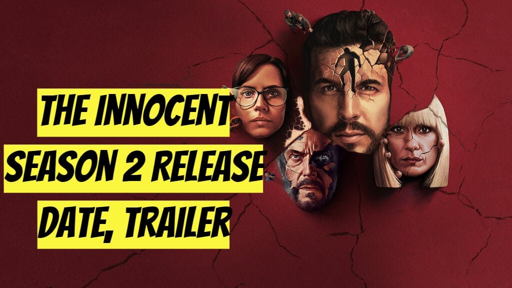 The Innocent Season 2 Release Date, Trailer